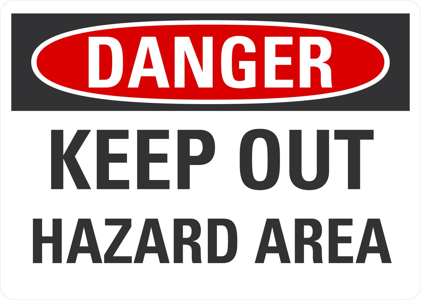 Danger Keep out hazard area - Image 2