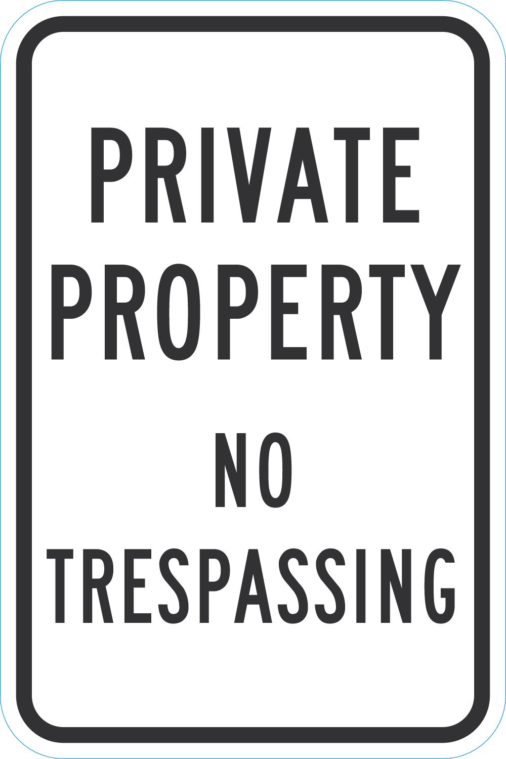 Private Property No Tresspassing - Image 2