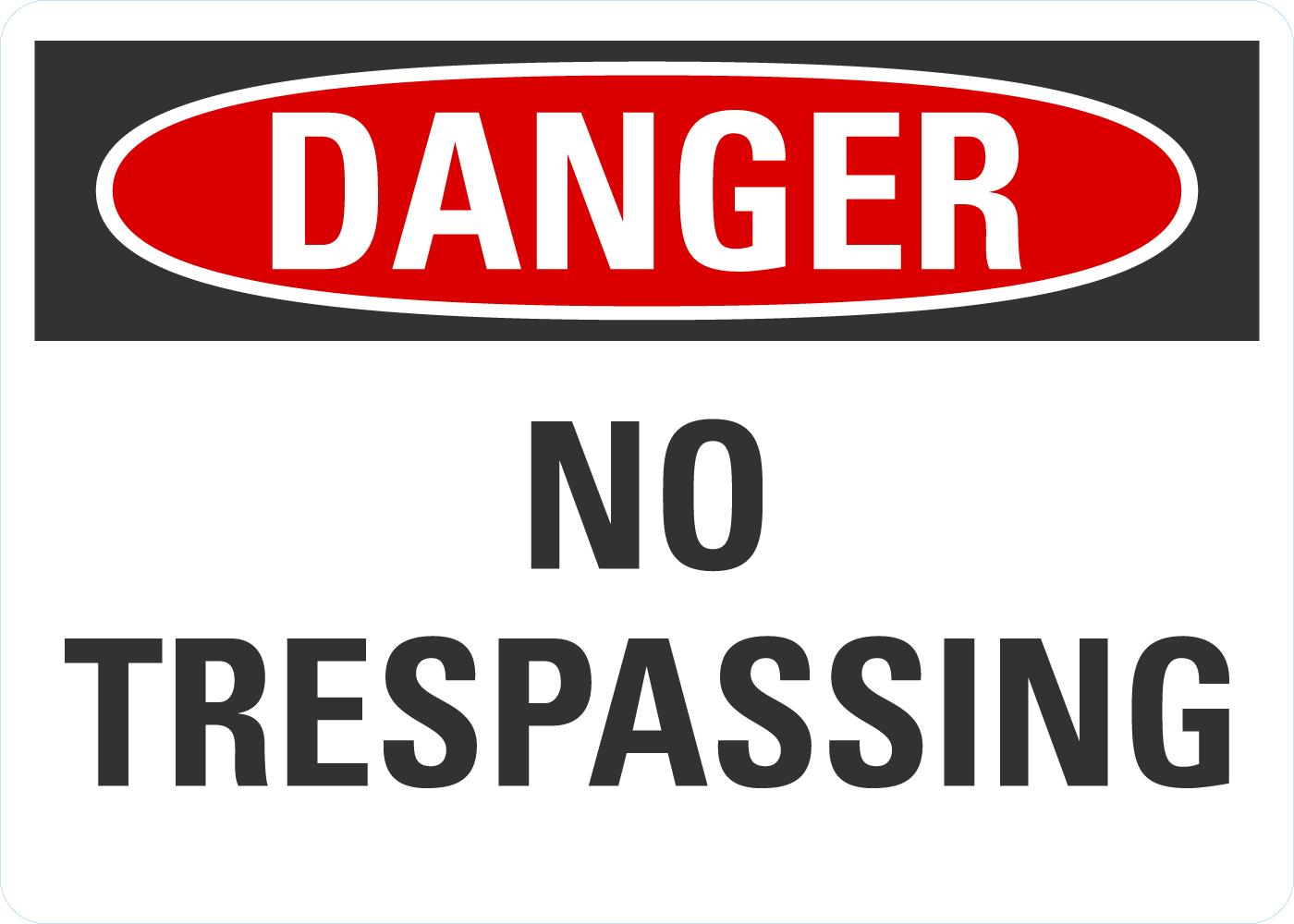 Danger No Trespassing - Image 2