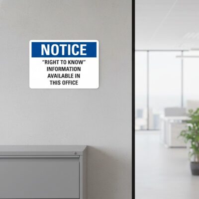 Notice Right To Know Information Available In This Office
