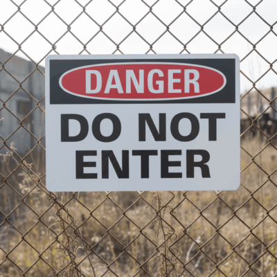 Danger Do Not Enter