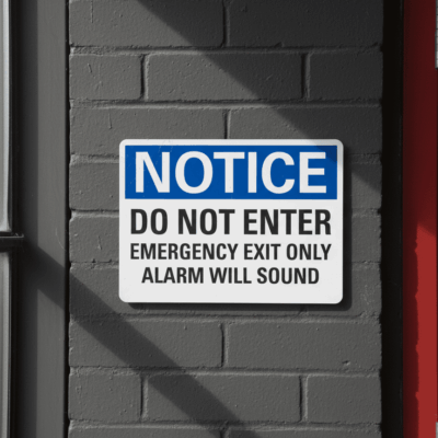 Notice Do Not Ente Emergency Exit Only Alarm