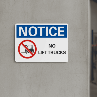Notice No Lift Trucks Safety Sign